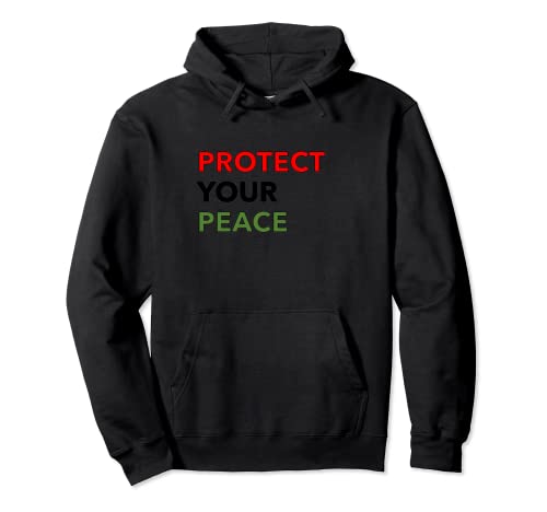 Protect Your Peace Unbothered Carrying On Pullover Hoodie