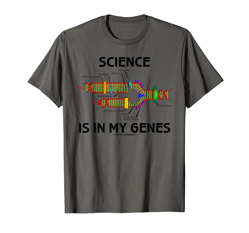 Science Is In My Genes DNA Replication Genetics Humor