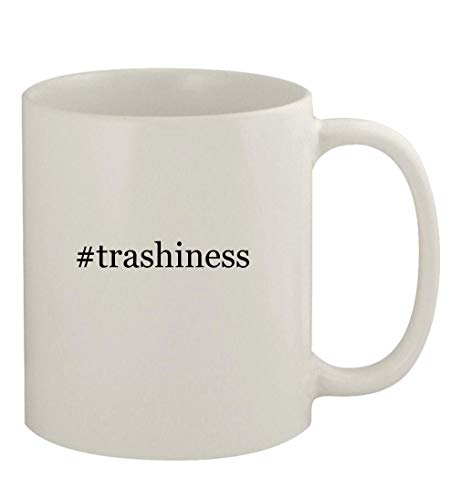 Knick Knack Gifts #trashiness - 11oz Ceramic White Coffee Mug, White