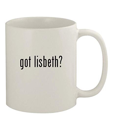 Knick Knack Gifts got lisbeth? - 11oz Ceramic White Coffee Mug, White