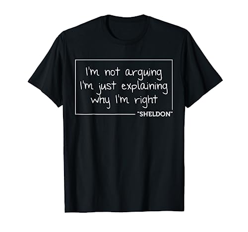 SHELDON Quote Funny Birthday Personalized Name Gift Idea T-Shirt