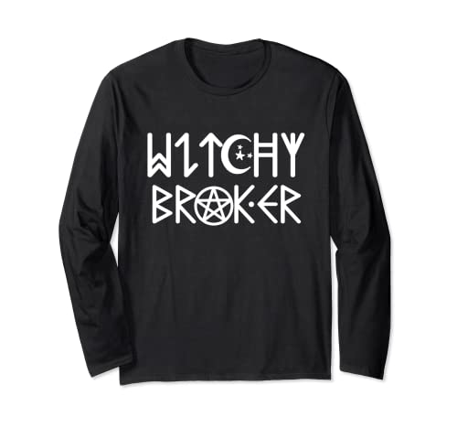 Halloween Real Estate Broker Witch Mortage Lender Witchy Long Sleeve T-Shirt