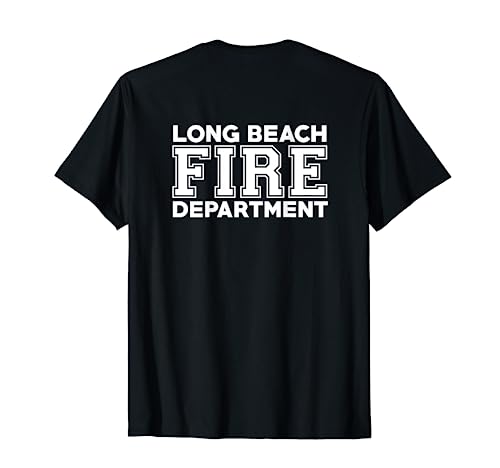 City of Long Beach Fire Rescue California Fireman Duty T-Shirt