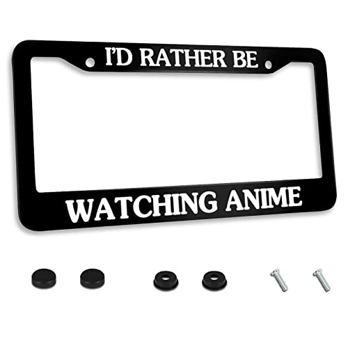 Personalized License Plate Frame I’D Rather Be Watching Anime Stainless Steel License Plate Holder Accessory Decorative 2 Holes and Screws Fits US Standard License Plates 12.2 x 6.3 for Men Women