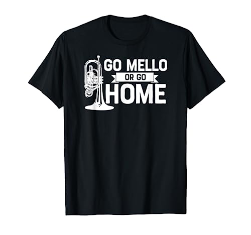 Go Mello or Go Home Marching Band Mellophone Shirt for Camp