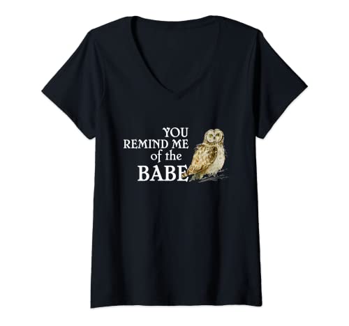 Womens You Remind Me of The Babe | Labyrinth Owl V-Neck T-Shirt