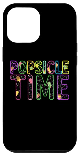 iPhone 13 Pro Max Summer Vacation Swee Food Cold Ice Cream Popsicle Time Case