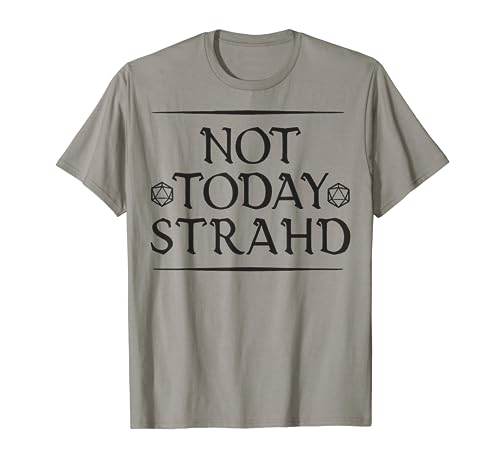 Not Today Strahd T-Shirt