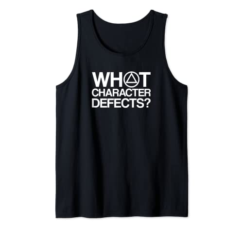 What Character Defects Alcoholics Anonymous AA Recovery Logo Tank Top