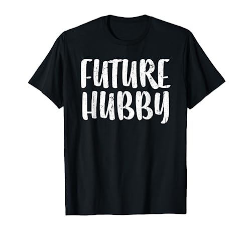 Future Hubby T-Shirt Married Man Wedding Shirt T-Shirt