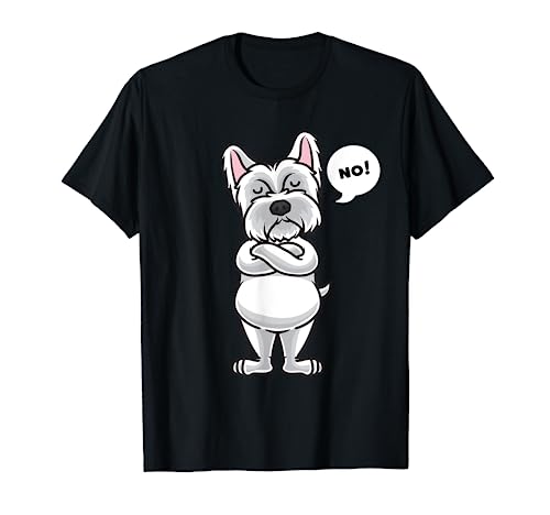 Stubborn West Highland White Terrier Dog funny T-Shirt