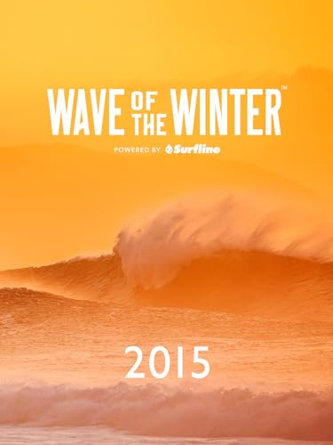 Wave of the Winter 2015