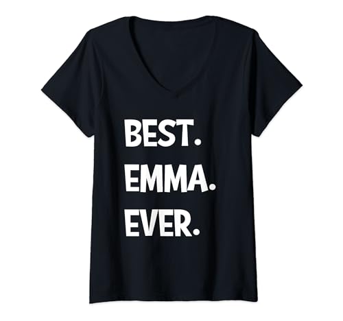 Womens Best Emma Ever Shirt Gift for Emma V-Neck T-Shirt