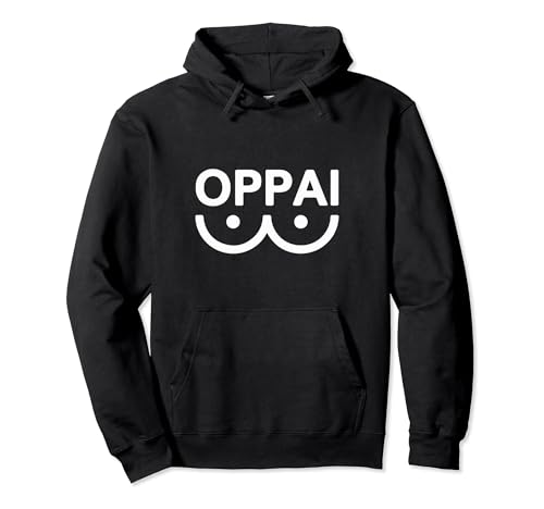 Funny Anime Oppai Tittie Pullover Hoodie