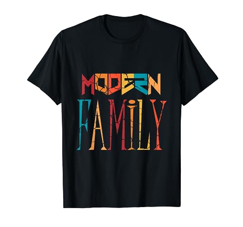 Modern family T-Shirt