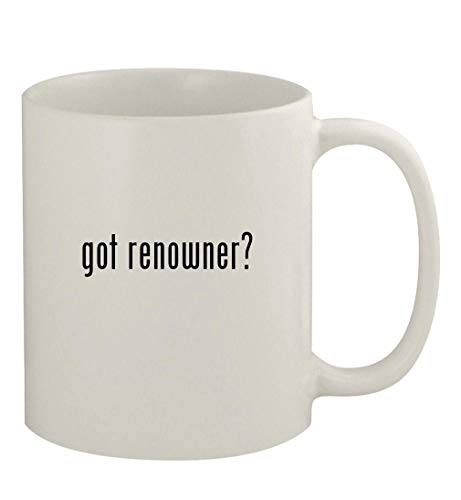 Knick Knack Gifts got renowner? - 11oz Ceramic White Coffee Mug, White
