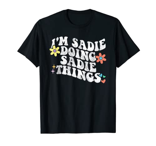 Retro Groovy Im SADIE Doing SADIE Things Funny Mother's Day T-Shirt