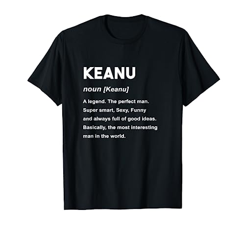 Keanu Name Shirt | Keanu T-Shirt