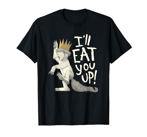 Where the Wild Things Are Eat You Up T-Shirt