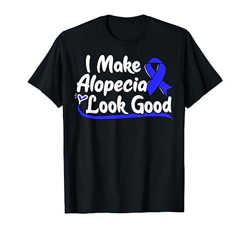 Alopecia Areata Gift - Hair Loss Awareness T-Shirt