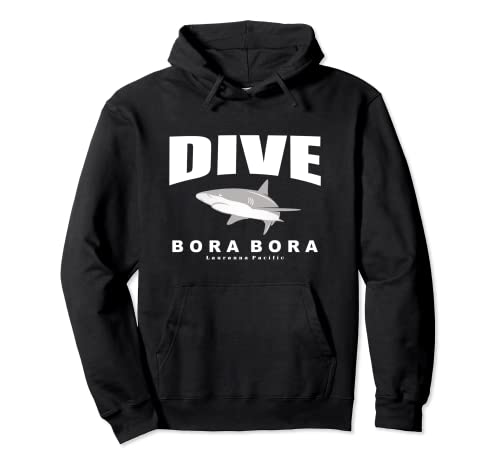 Dive Bora Bora, Scuba Diving at Bora Bora with Sharks Pullover Hoodie