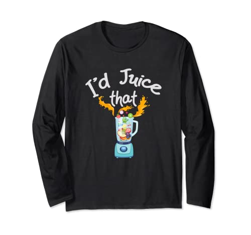 Funny Juice Gift shirt for a Raw Juicer Lover Women Mom Wife Long Sleeve T-Shirt