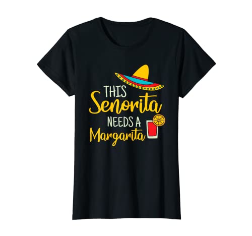 Senorita Margarita Mexican Fiesta Funny Cinco de Mayo T-Shirt