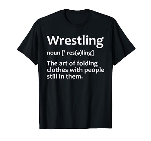 Funny Wrestling Design For Men Women Boys Girls Wrestlers T-Shirt