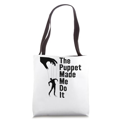 Puppet Made Me Do It - Ventriloquist Dummy Gifts Entertainer Tote Bag