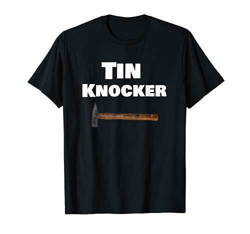 Tin Knocker With Hammer Graphic