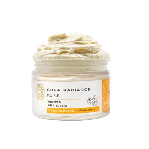 Shea Radiance P.U.R.E. Whipped Shea Butter with Colloidal Oatmeal - Whipped Body Butter Blended with Skin Soothing Oatmeal & Moisturizing Rice Bran Oil | Citrus Blossom (7 oz)