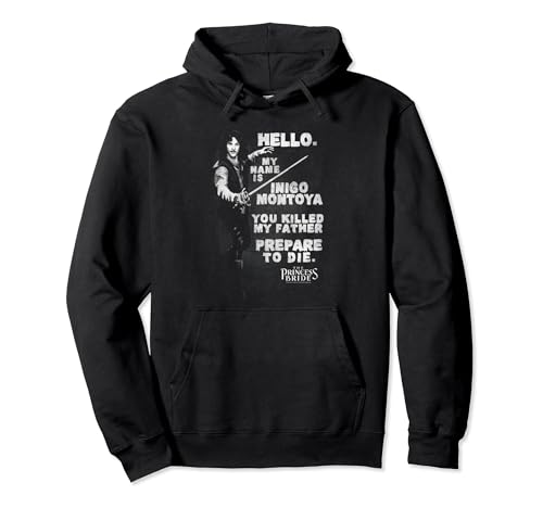 The Princess Bride Hello My Name is Inigo Montoya Pullover Hoodie