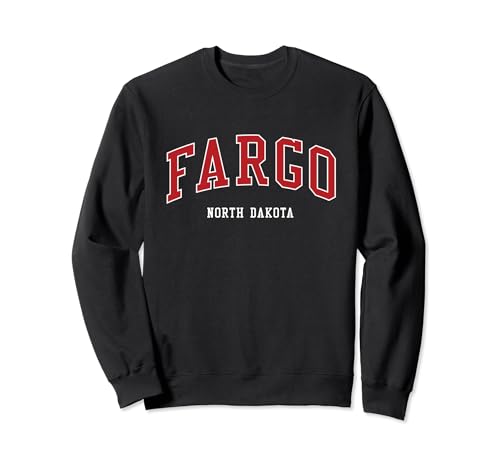 Fargo North Dakota College University Style Sweatshirt