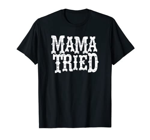 VINTAGE Mama Tried Country Outlaw Music T-Shirts