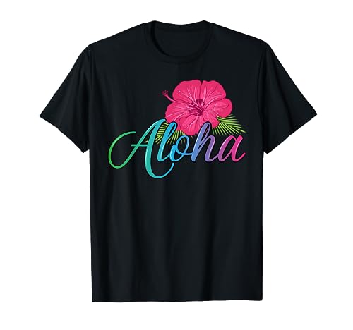 Aloha Hawaii from the island - Feel the Aloha Flower Spirit! T-Shirt