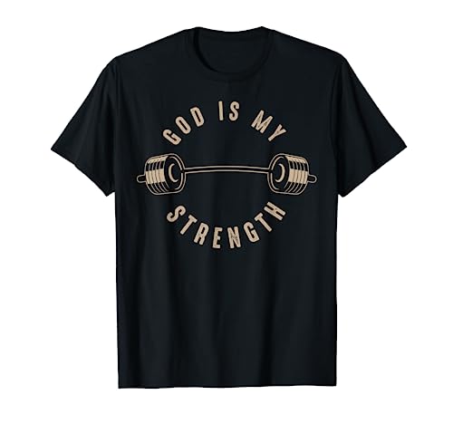 God Is My Strength Shirt | Cute God Is Rock Funny Gym Gift