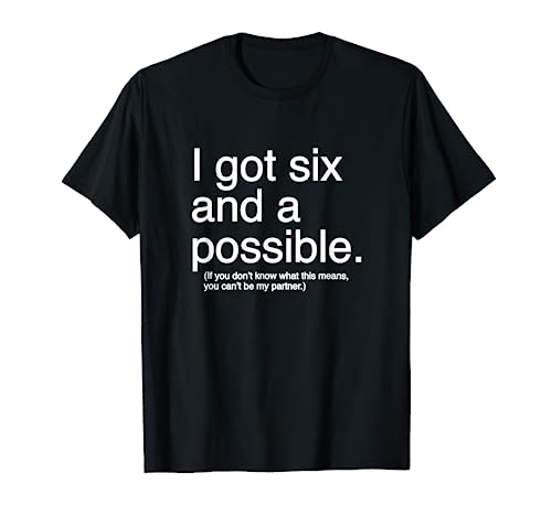 I got six and a possible spades T-Shirt