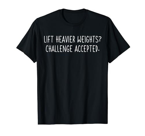 Humorous Workout Challenge for Fitness and gym Coach T-Shirt