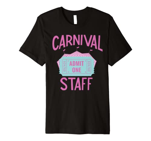 Carnival Birthday Shirt For Girls - Carnival Staff Premium T-Shirt