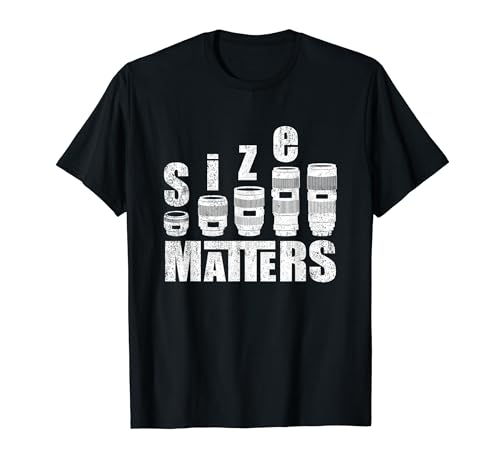 Photographer Size Matters Camera Lover Lens Photography T-Shirt