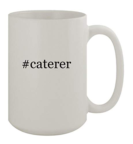 Knick Knack Gifts #caterer - 15oz Ceramic White Coffee Mug, White