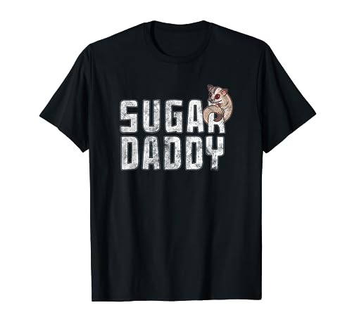 Funny Sugar Glider Daddy Sugar Gliders Pun Fathers Day Humor T-Shirt