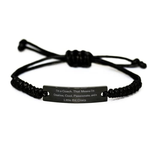 Nice Coach Black Rope Bracelet, I'm a Coach. That Means I'm Creative,,,, Useful Gifts for Coworkers from Boss, Graduation Gifts, Coach love purse, Coach love tote, Coach madison phoebe love, Gifts for