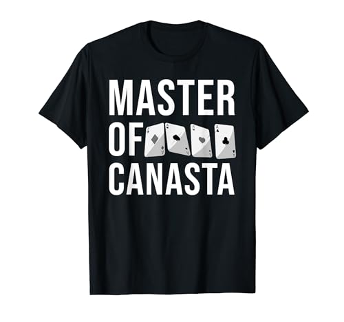 Funny Master Of Canasta Gift | Card Game Player Men Women T-Shirt