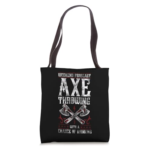 Hatchet Axe Throwing Beer Chance Of Drinking Tote Bag