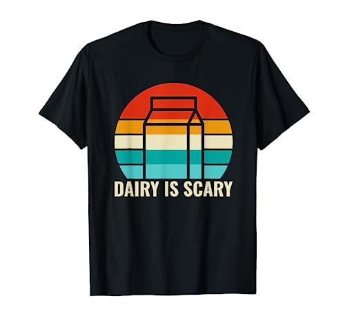 Retro Dairy is Scary - Lactose Intolerant Milk Dairy Free T-Shirt