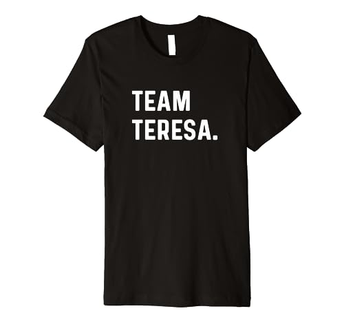 Team Teresa Premium T-Shirt