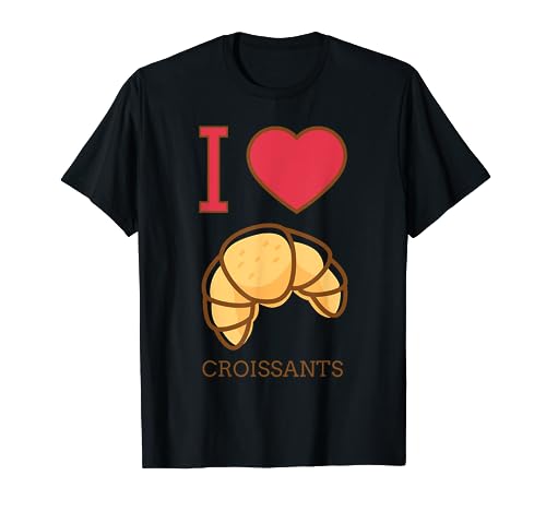 I Love Croissants T-Shirt French Pastry Bakery Bread Heart