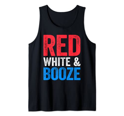 Red White And Booze T-Shirt Drinking 4th of July Shirt Tank Top
