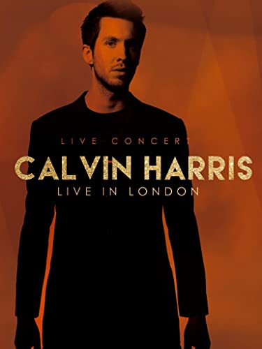 Calvin Harris - Live at the iTunes Festival